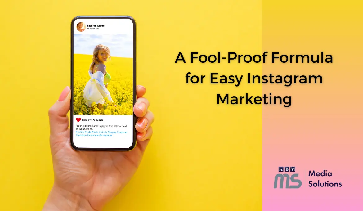a-fool-proof-formula-for-easy-instagram-marketing
