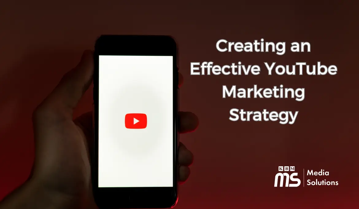 creating-an-effective-youtube-marketing-strategy-in-2023