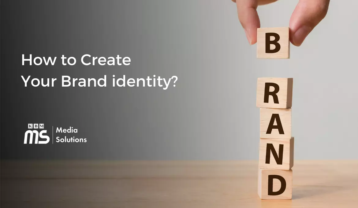 how-to-create-a-brand-identity