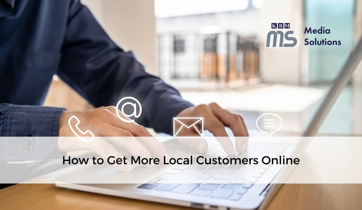 how-to-get-more-local-customers-online