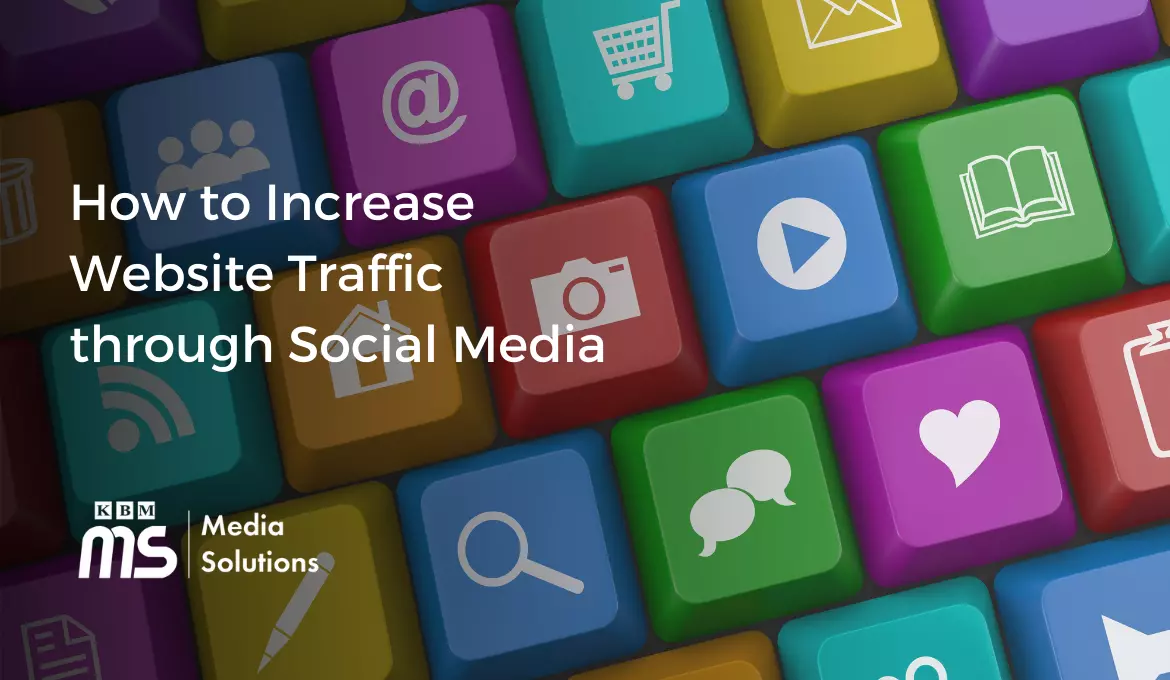how-to-increase-website-traffic-through-social-media