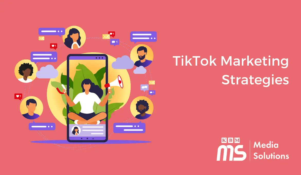tiktok-marketing-strategies-engaging-gen-z-and-illennial-audiences