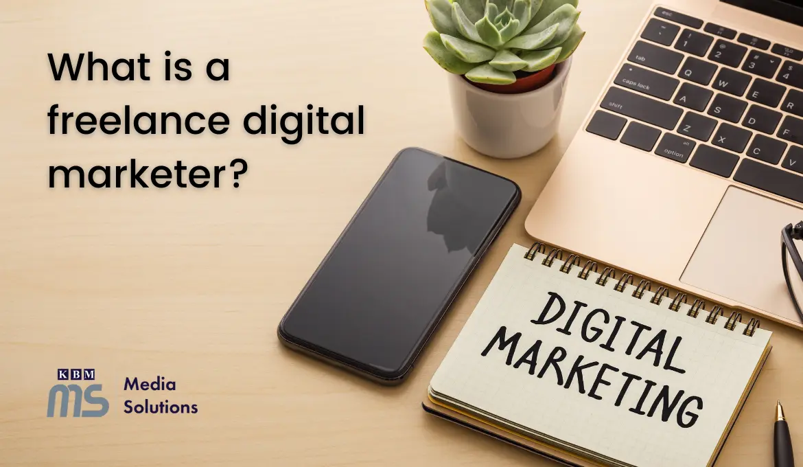 what-is-a-freelance-digital-marketer
